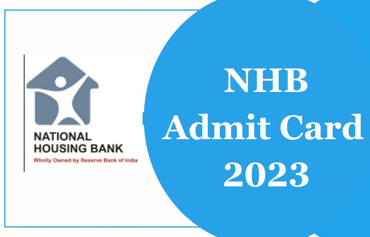 NHB Admit Card 2023