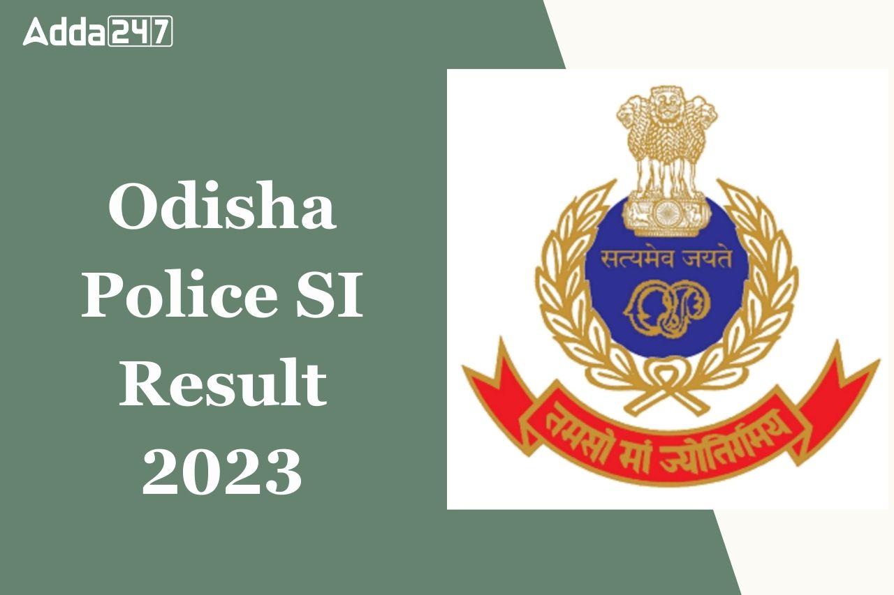 Odisha Police SI Result 2023