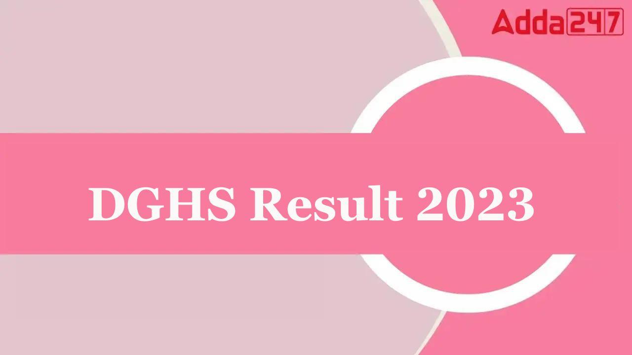 DGHS Result 2023
