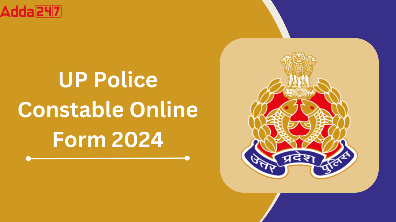 UP Police Constable Online Form 2024