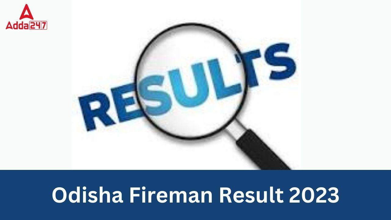 Odisha Fireman Final Result 2023