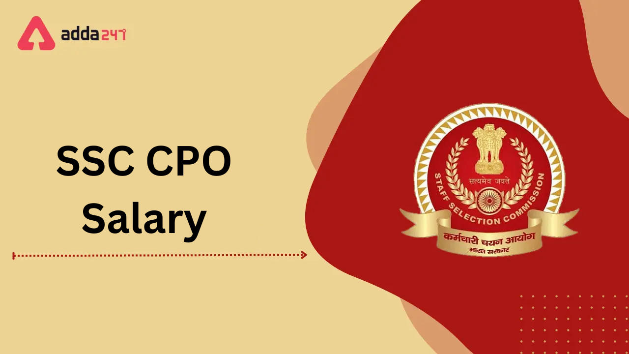 SSC CPO Salary