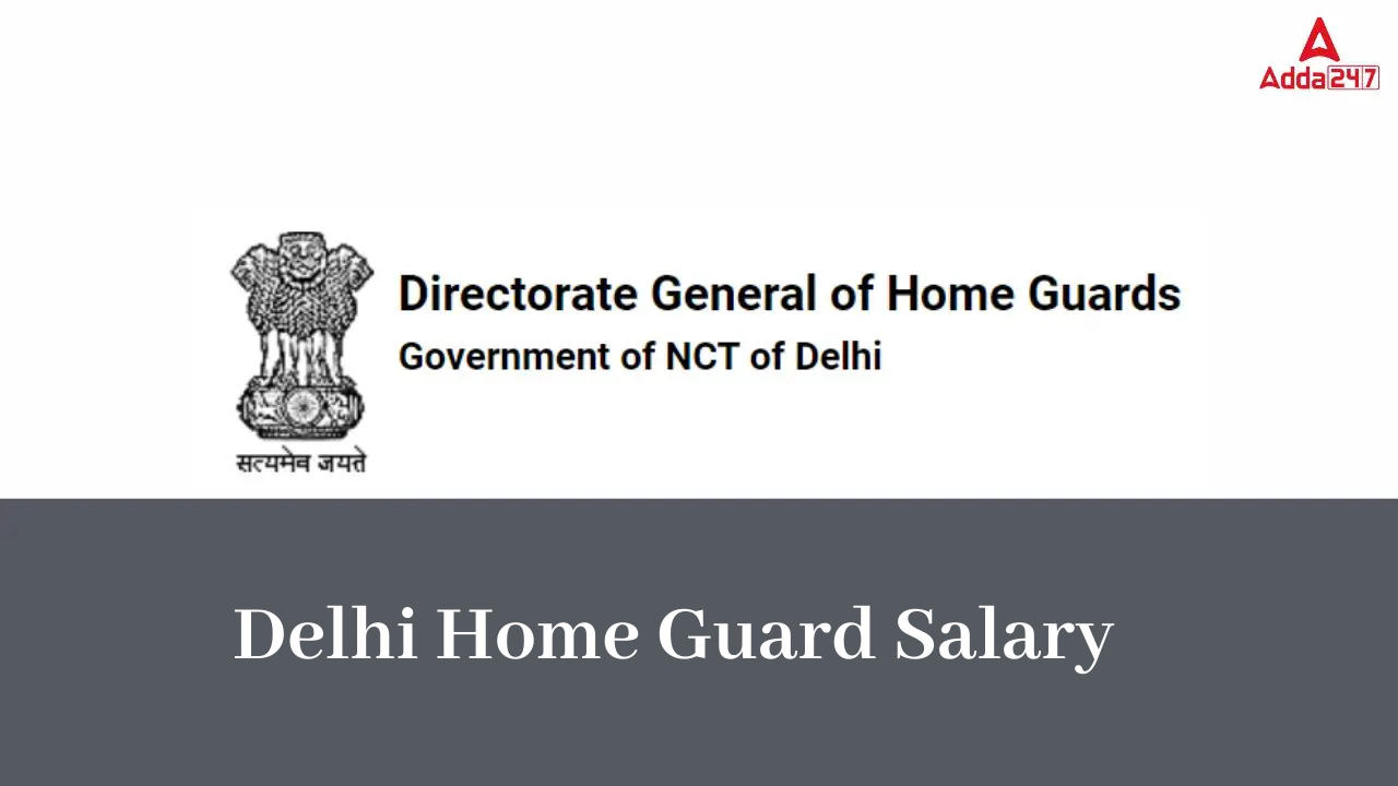 Delhi Home Guard Salary