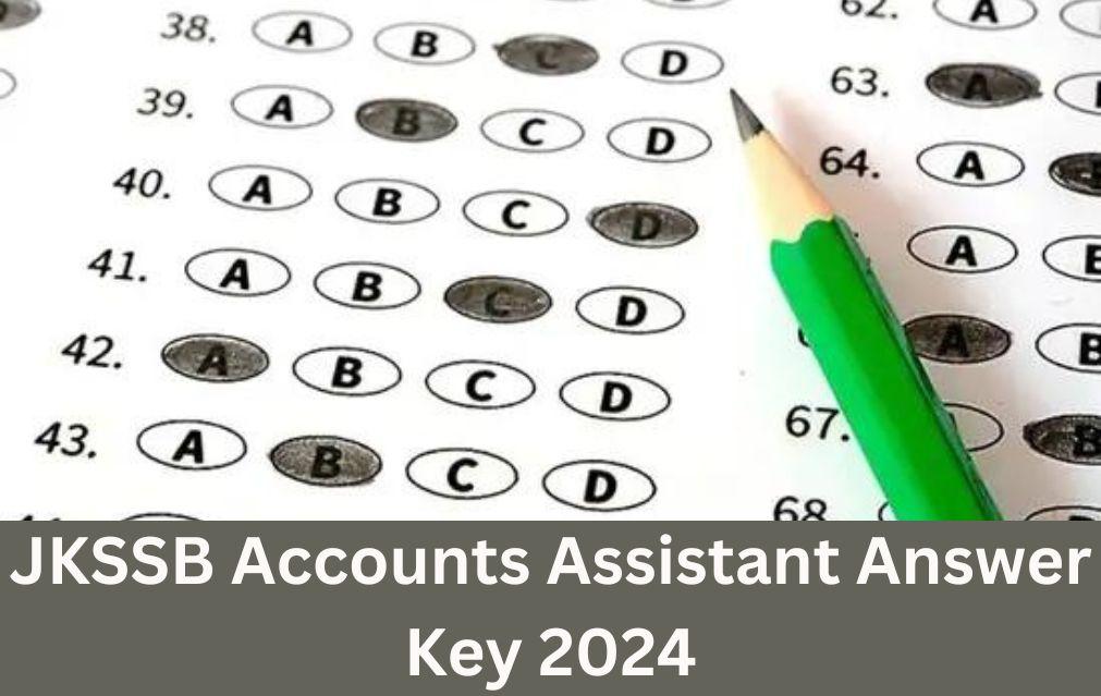 JKSSB Accounts Assistant Answer Key 2024
