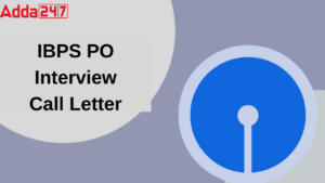 IBPS PO Interview Call Letter 2024 Out, Download Link