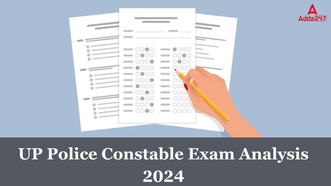 UP Police Constable Exam Analysis 2024
