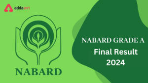 NABARD Grade A Final Result 2024