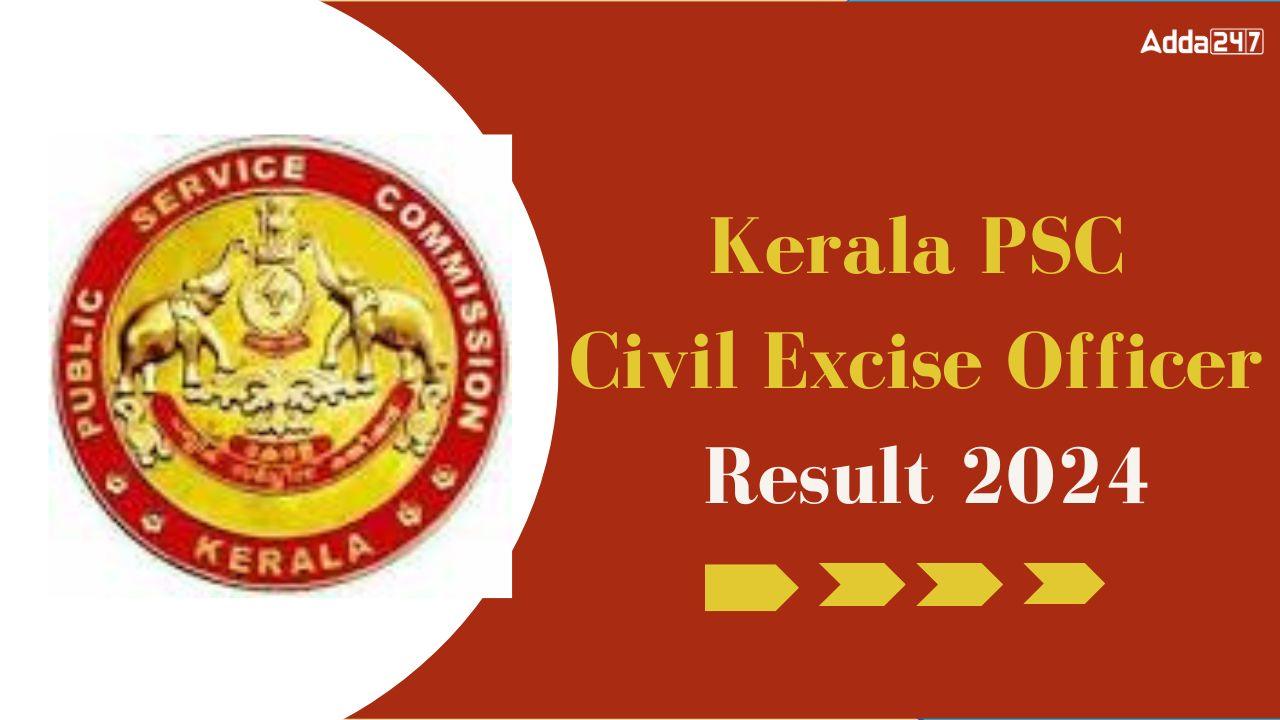 Kerala PSC Civil Excise Officer Result 2024