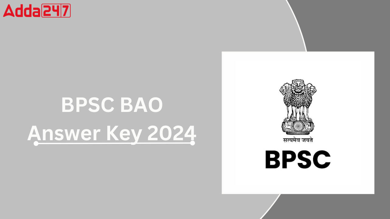 BPSC BAO ANSWER KEY 2024