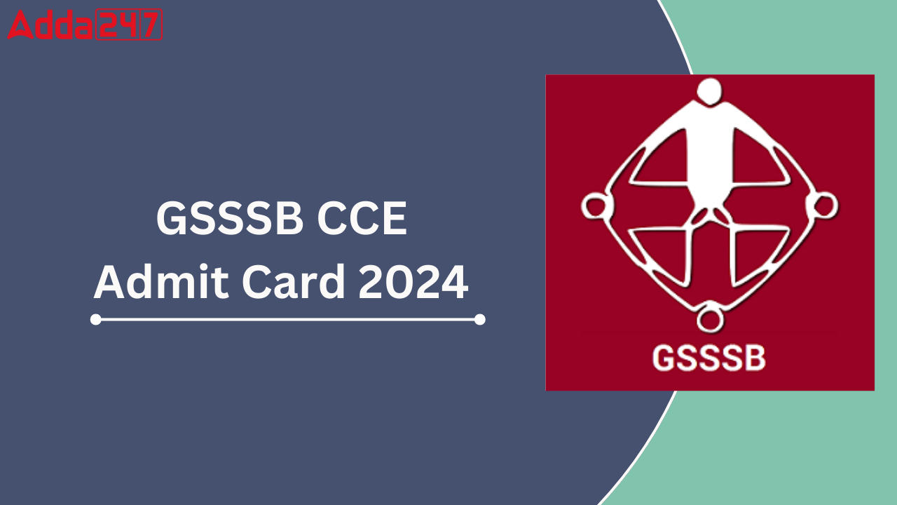GSSSB CCE Admit Card 2024