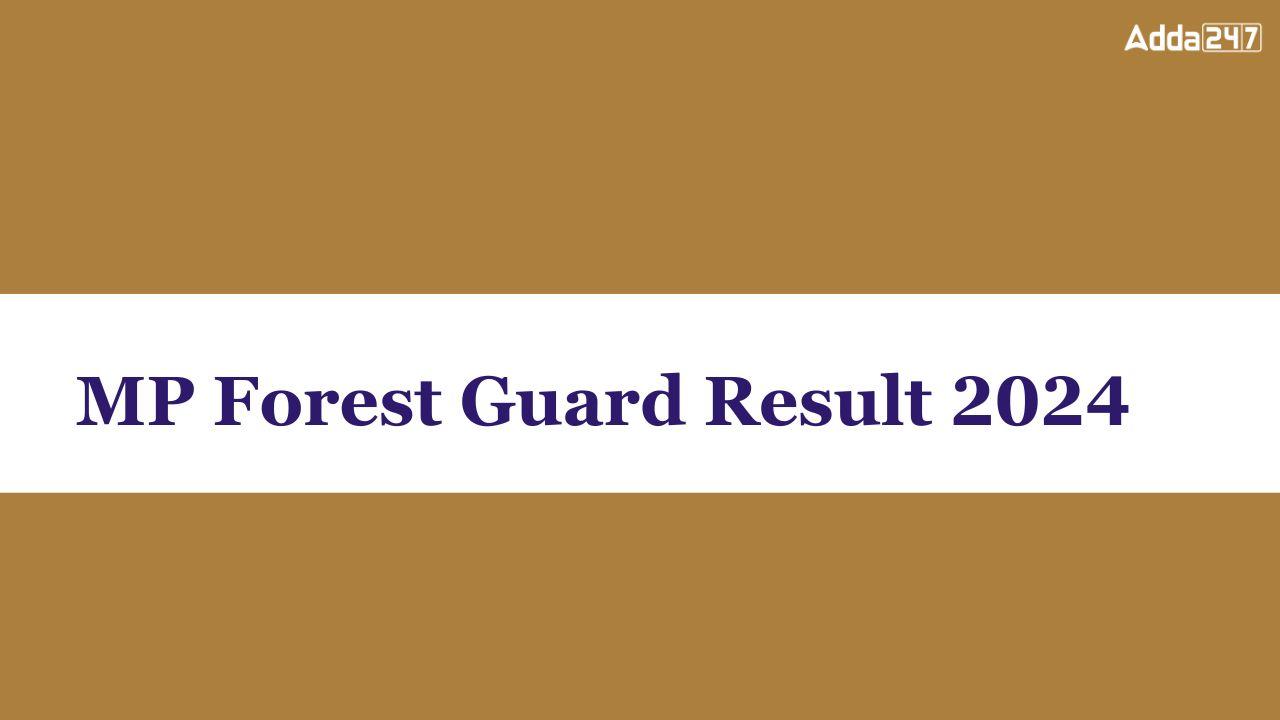 MP Forest Guard Result 2024 (1)