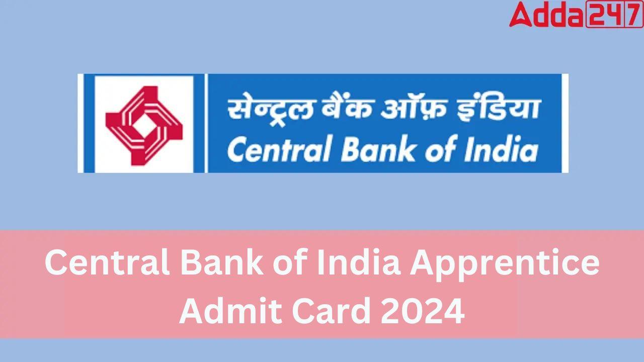 Central Bank of India Admit Card 2024