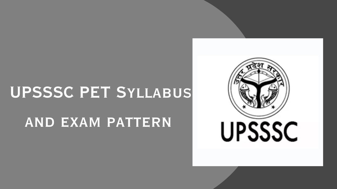 UPSSSC PET Syllabus and exam pattern