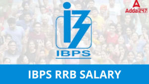 IBPS RRB SALARY