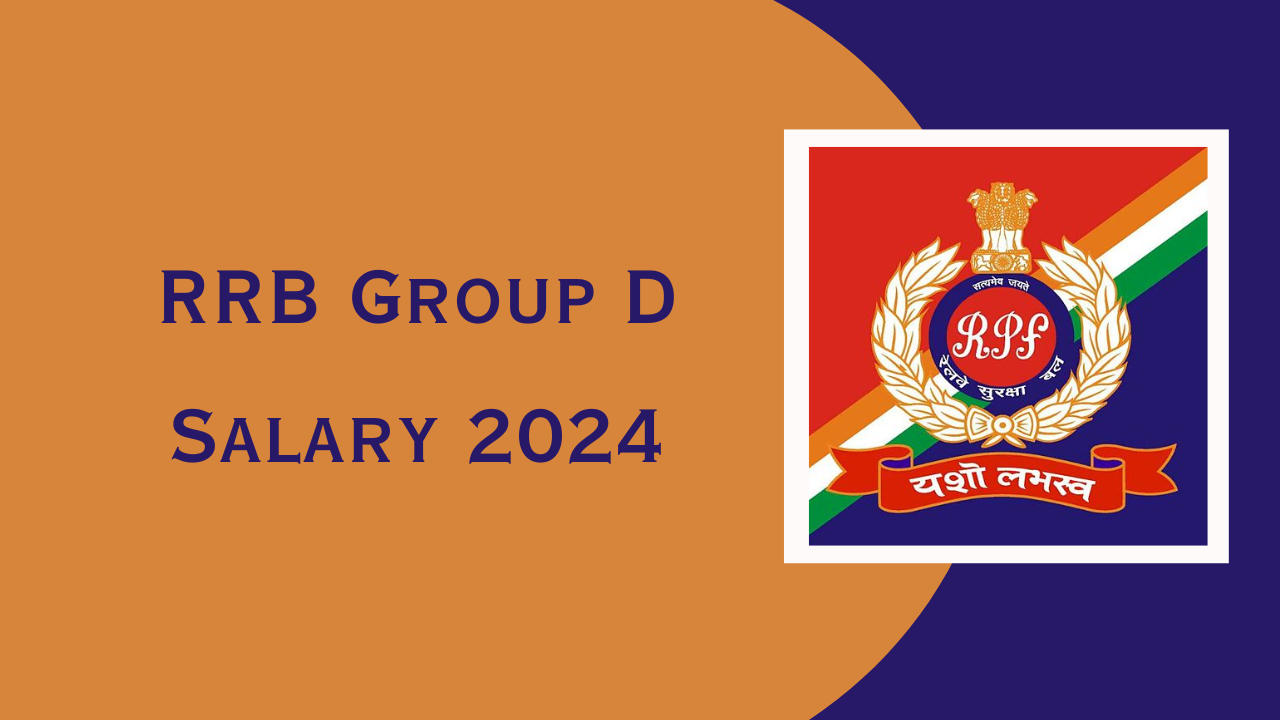 RRB Group D Salary 2024