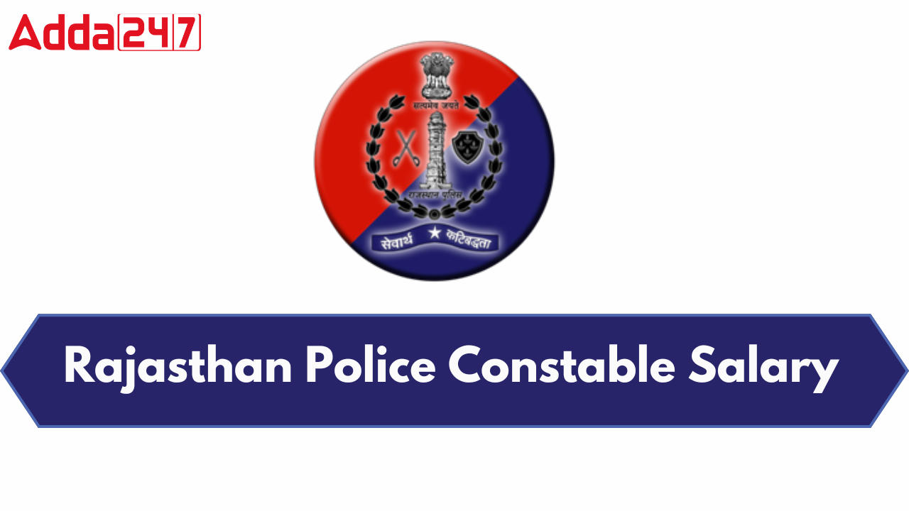 Rajasthan Police Constable Salary
