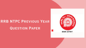 RRB NTPC Previous Year Question Paper