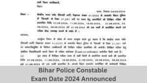 Bihar Police Constable Exam Date 2024