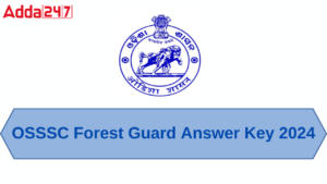 OSSSC Forest Guard Answer Key 2024
