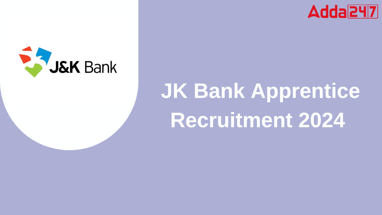 JK Bank Apprentice Recruitment 2024