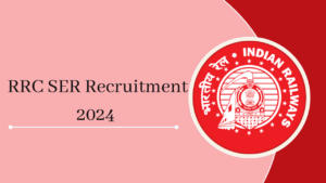 RRC SER Recruitment 2024