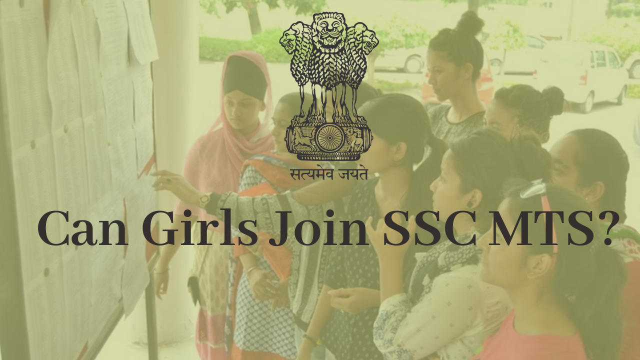 Can Girls Join SSC MTS?