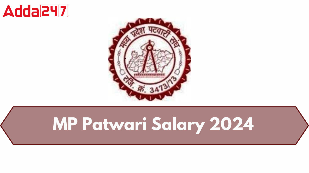 MP Patwari Salary 2024