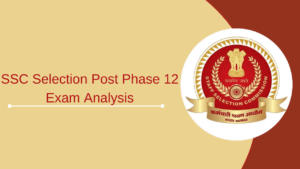 SSC Selection Post Phase 12 Exam Analysis