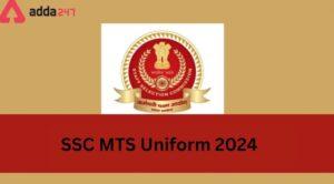 ssc mts uniform 2024