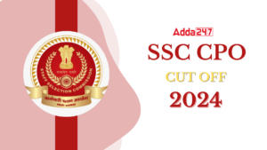 SSC CPO Cut Off 2024