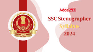 SSC Stenographer Syllabus 2024