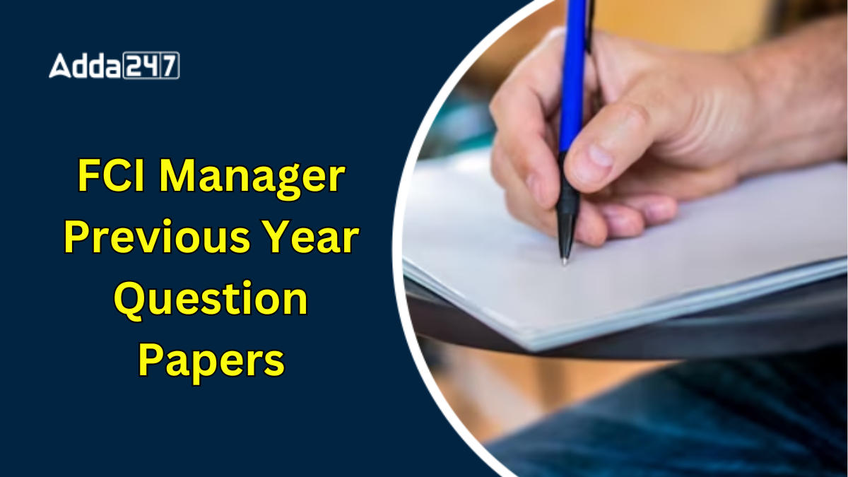 FCI Manager Previous Year Question Papers