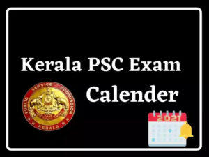 Kerala PSC October Exam Calendar 2021