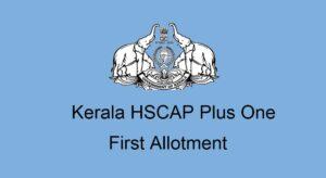 Kerala Plus One First Allotment