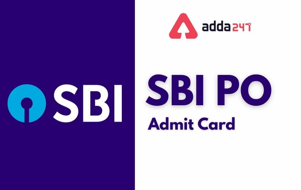SBI PO Prelims Admit Card 2021