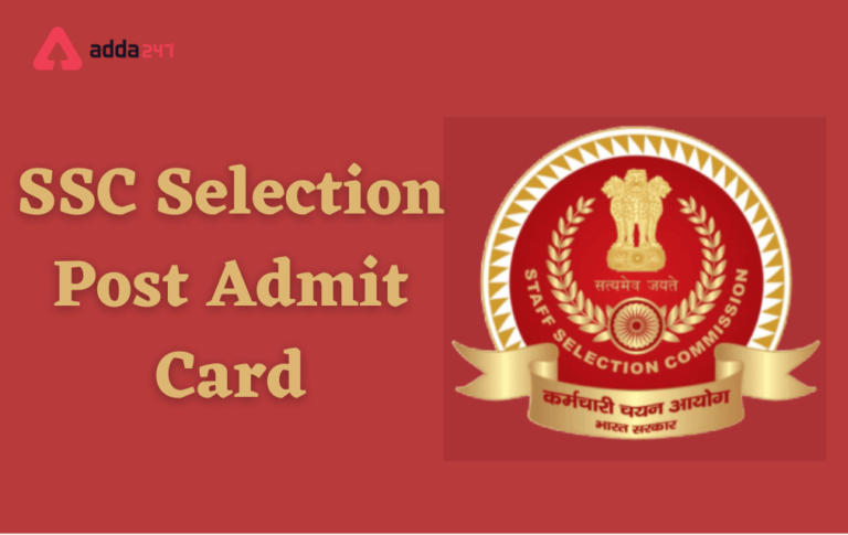 SSC Selection Post Admit Card 2022, SR Application Status Out_20.1