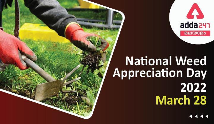 National Weed Appreciation Day 2022