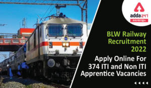 BLW Railway Recruitment 2022