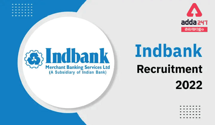 IndBank Recruitment 2022