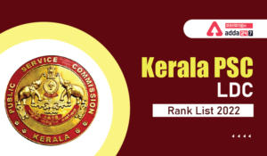 Kerala PSC LDC Rank List 2022 Out PDF Download
