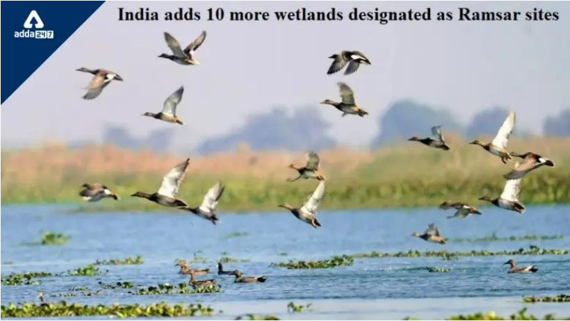 Ramsar sites: India adds 10 new wetlands in the list