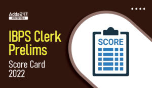 IBPS Clerk Prelims Score Card