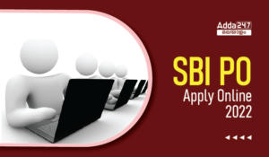 SBI PO 2022 Online Application