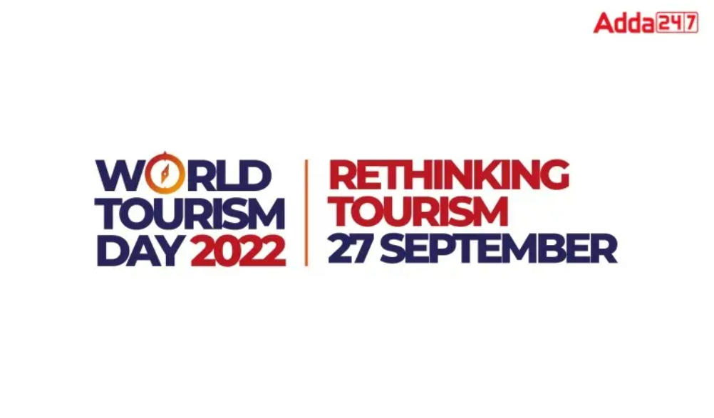 World Tourism Day 2022 celebrates on 27th September
