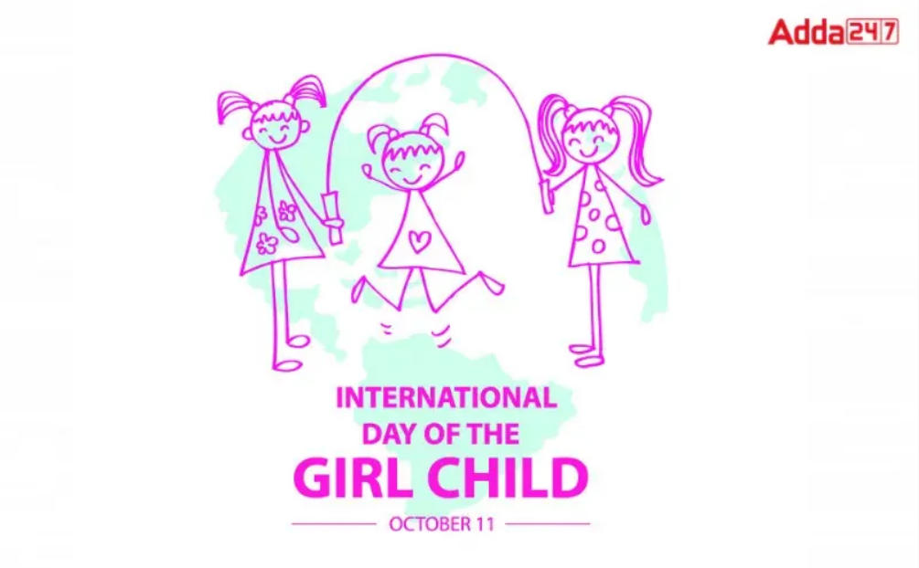 International Day of the Girl Child observed on 11th October