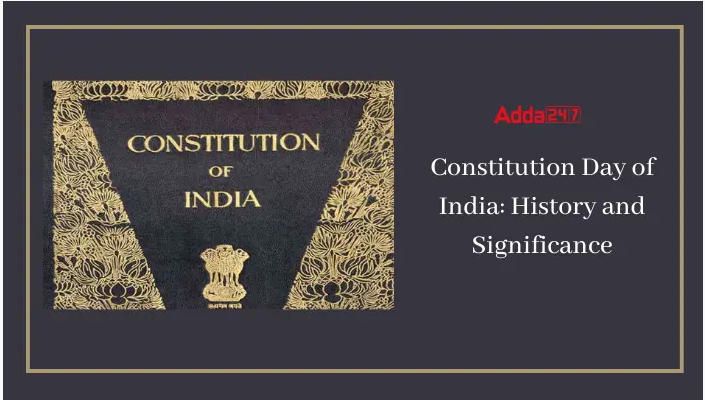 Constitution Day of India: History and Significance