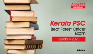 Kerala PSC Beat Forest Officer Exam Syllabus 2023