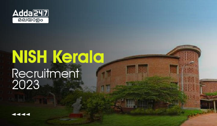NISH Kerala Recruitment 2023