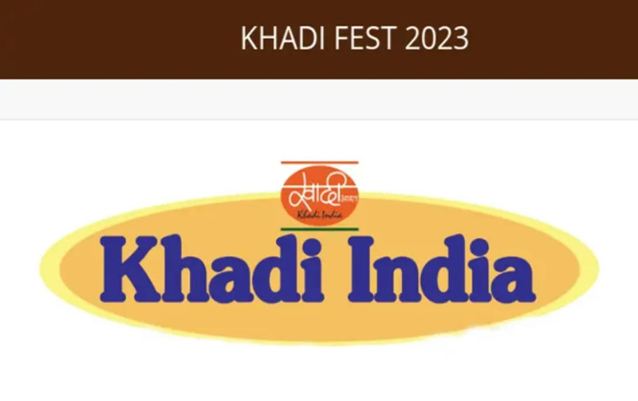 Khadi Fest-23 Inaugurated in Mumbai