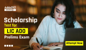 Scholarship Test for LIC ADO Prelims Exam 2023| Attempt Now |LIC ADO പ്രിലിമിനറി പരീക്ഷ സ്കോളർഷിപ് ടെസ്റ്റ് 2023